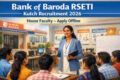 Bank of Baroda RSETI Kutch Recruitment 2026