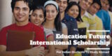 Education Future International Scholarship
