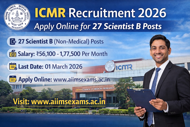 ICMR Recruitment 2026 Apply Online for 27 Scientist B Posts Indeedneed