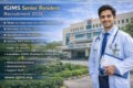 IGIMS Senior Resident Recruitment 2026