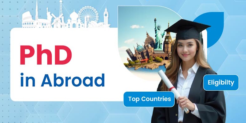 PHD Degree to Study Abroad