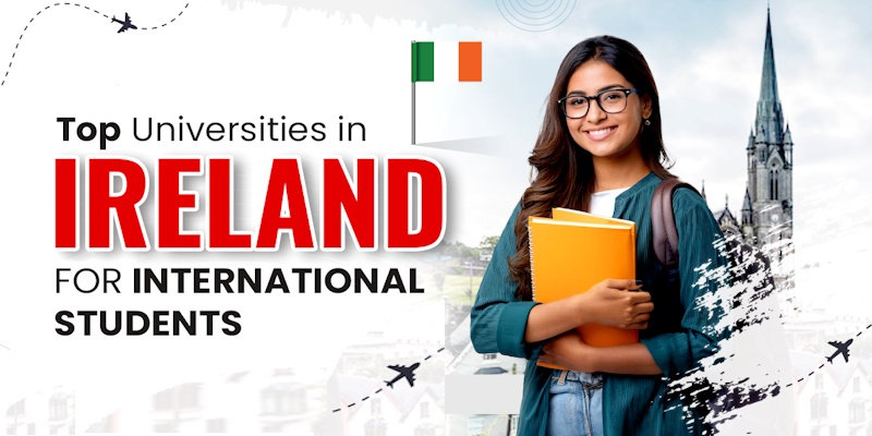 Top Universities to Study in Ireland for International Students