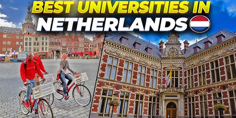 Top Universities to Study in Netherlands